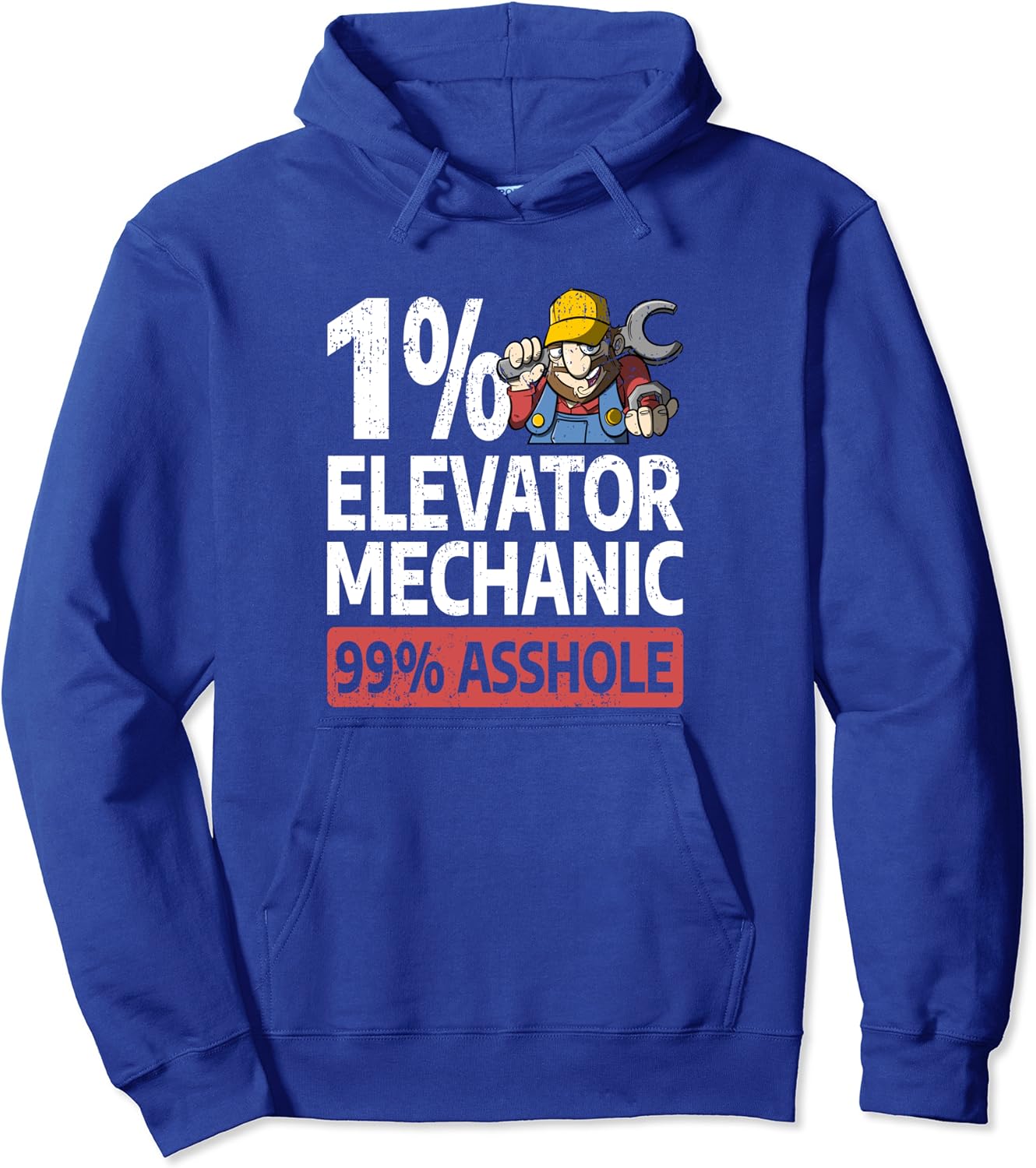 1 Elevator Mechanic Funny Sarcastic Elevator Pullover Hoodie